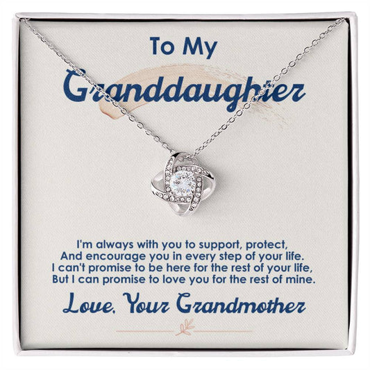 To My Granddaughter, I Love You For The Rest Of My Life